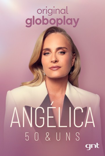 Angélica: 50 & Uns