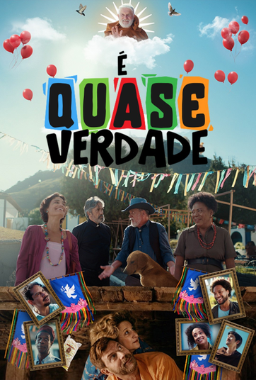 É Quase Verdade