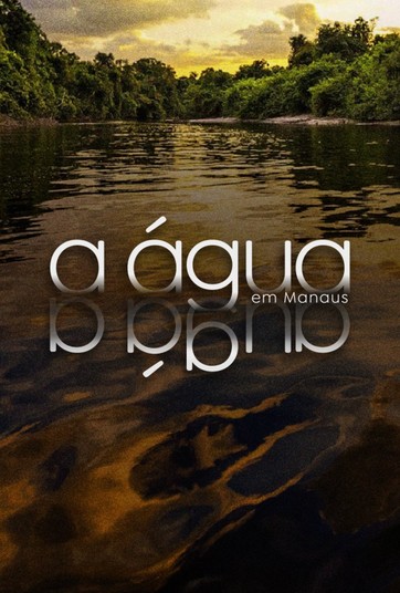 A Água em Manaus
