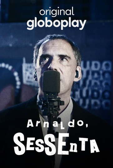 Arnaldo, Sessenta
