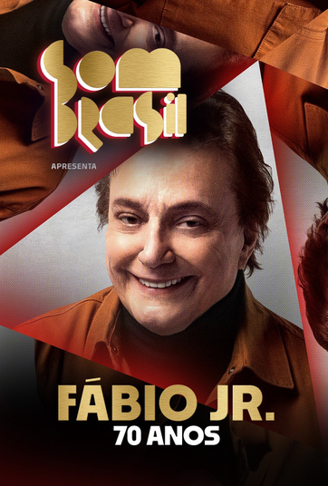 Som Brasil apresenta: Fábio Jr. 70 Anos