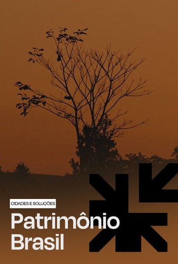 Patrimônio Brasil: terra e água