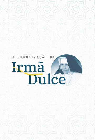 Canonização da Irmã Dulce