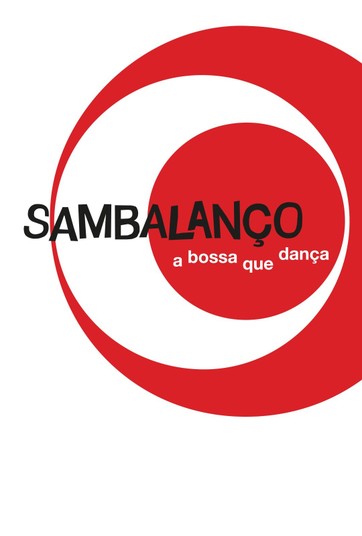 Sambalanço - A Bossa Que Dança: assista agora!