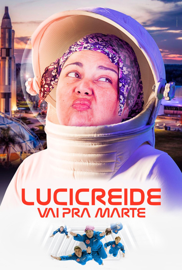 Lucicreide Vai pra Marte
