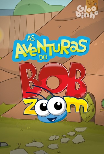 As Aventuras de Bob Zoom