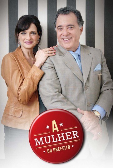 A Mulher do Prefeito: assista agora!