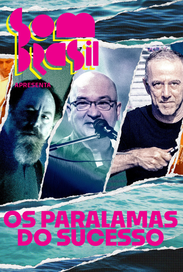 Som Brasil apresenta: Os Paralamas do Sucesso