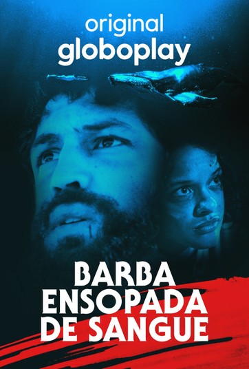Barba ensopada de sangue