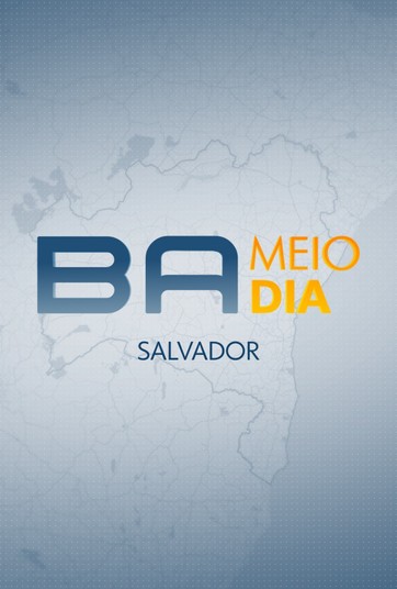Bahia Meio Dia – Salvador