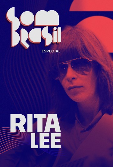 Som Brasil Especial: Rita Lee