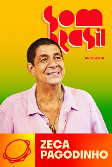 Som Brasil apresenta: Zeca Pagodinho