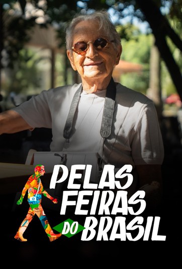 Pelas feiras do Brasil