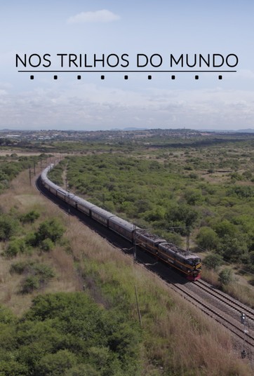 Nos Trilhos Do Mundo